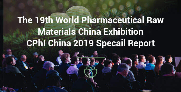 CPhI China 2019 Special Report