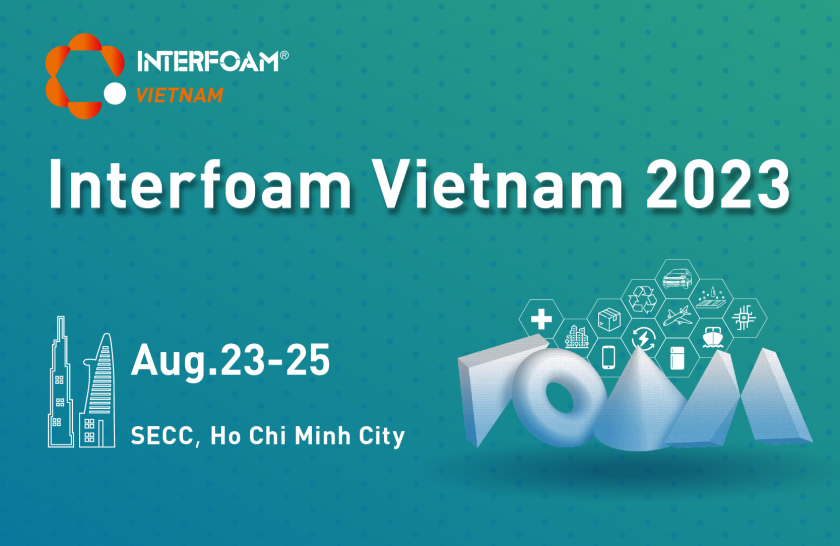Interfoam Vietnam 2023 Interfoam Vietnam 2023