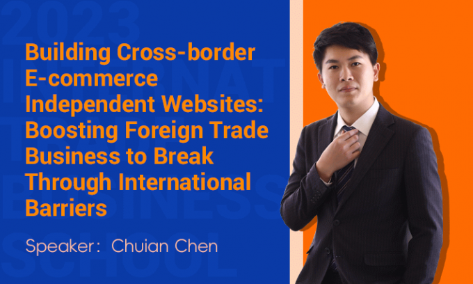 Building Cross-border E-commerce Independent Websites: Boosting Foreign Trade Business to Break Through International Barriers