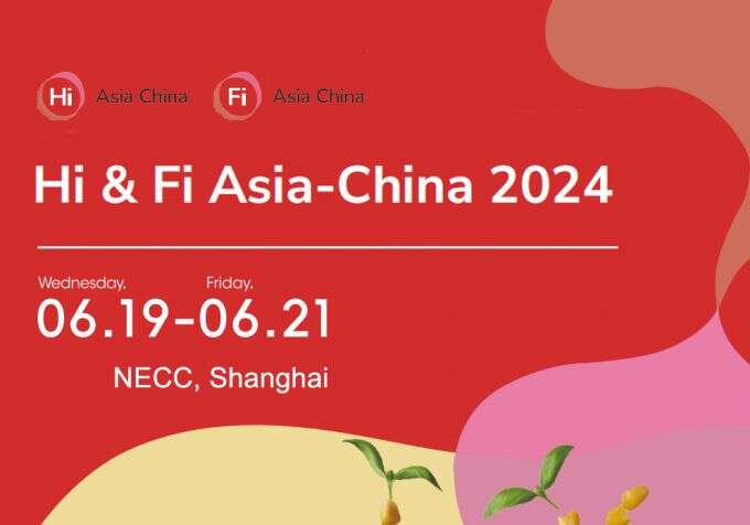 Hi & Fi Asia-China 2024 Hi & Fi Asia-China 2024