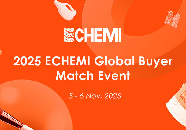 2025 ECHEMI Global Buyer Match Event