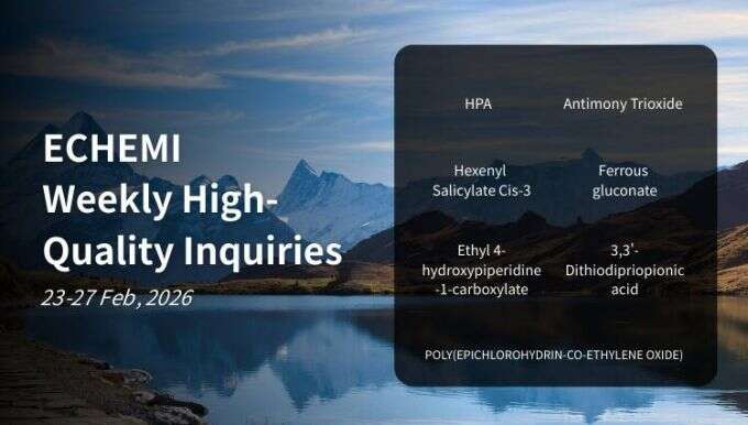 Premium Global Chemical Sourcing Requests (23 - 27 Feb, 2026)