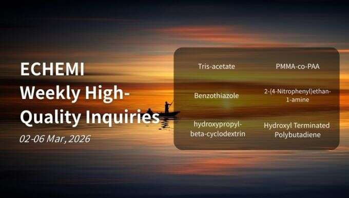 Premium Global Chemical Sourcing Requests (2 - 6 Mar, 2026)