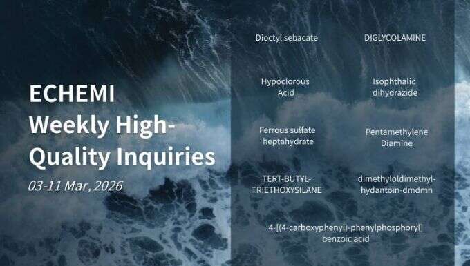 Premium Global Chemical Sourcing Requests (3 - 11 Mar, 2026)